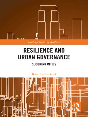 cover image of Resilience and Urban Governance